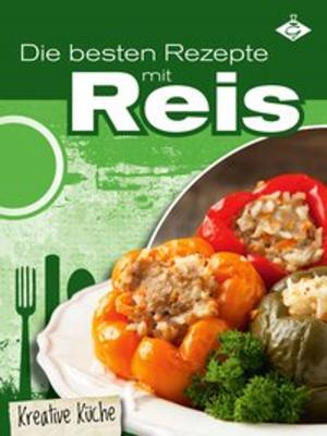 Book cover of Die besten Rezepte mit Reis