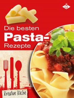 Book cover of Die besten Pasta-Rezepte