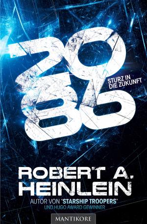 Cover of the book 2086 - Sturz in die Zukunft by Joe Dever