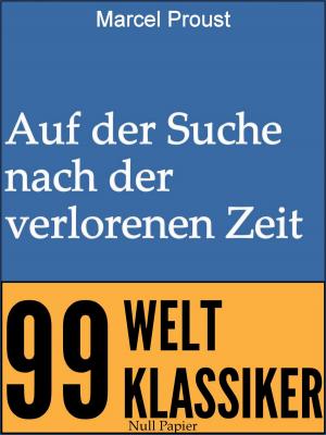 Book cover of Auf der Suche nach der verlorenen Zeit
