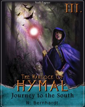 Cover of The Warlock of Hymal - Book III: Journey to the South
