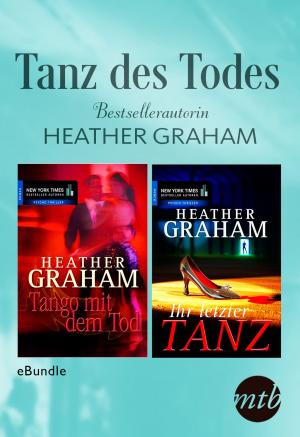 Book cover of Tanz des Todes - Bestsellerautorin Heather Graham