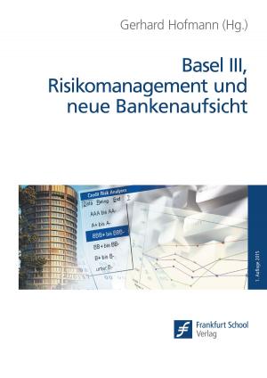 Cover of Basel III, Risikomanagement und neue Bankenaufsicht
