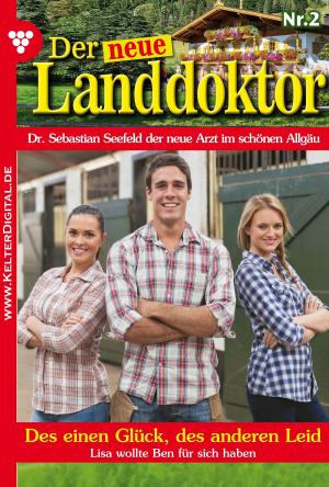 Cover of the book Der neue Landdoktor 2 – Arztroman by Britta Winckler