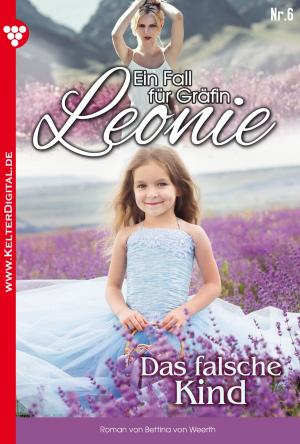 Book cover of Ein Fall für Gräfin Leonie 6 – Adelsroman