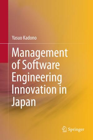 Cover of the book Management of Software Engineering Innovation in Japan by Hiroaki Nomori, Morihito Okada
