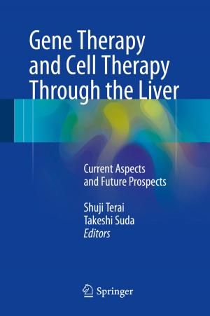 Cover of the book Gene Therapy and Cell Therapy Through the Liver by 