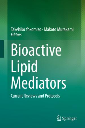 Cover of the book Bioactive Lipid Mediators by Akira Hayami