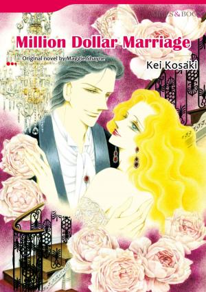 Cover of the book MILLION DOLLAR MARRIAGE (Mills & Boon Comics) by Laura Abbot