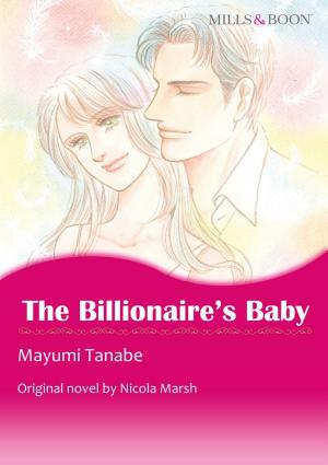 Cover of the book THE BILLIONAIRE'S BABY (Mills & Boon Comics) by Ruth Logan Herne