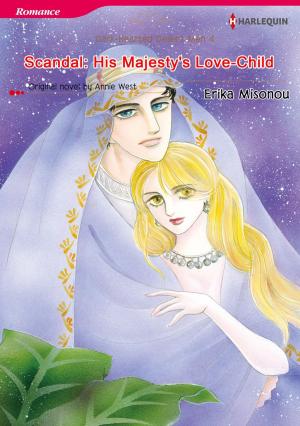 Book cover of SCANDAL: HIS MAJESTY'S LOVE-CHILD (Harlequin Comics)