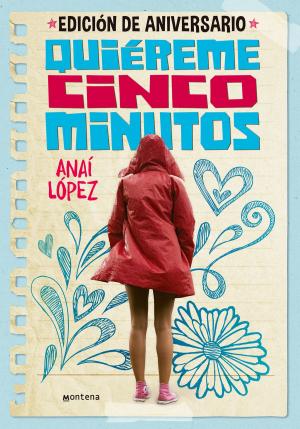 Cover of the book Quiéreme cinco minutos (edición de aniversario) (Trilogía de Elena 1) by ANNIE BURROWS