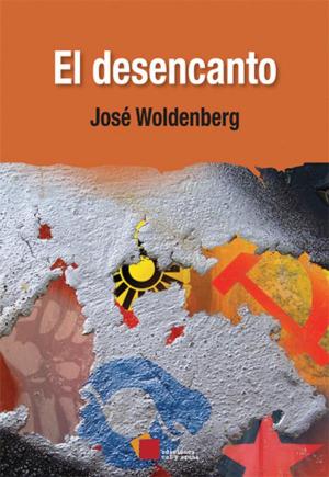 Cover of the book El desencanto by Julieta García González