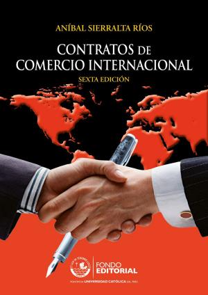 Cover of the book Contratos de comercio internacional by Jorge Rojas