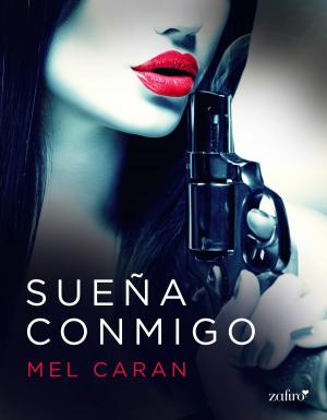 Cover of the book Sueña conmigo by London Setterby