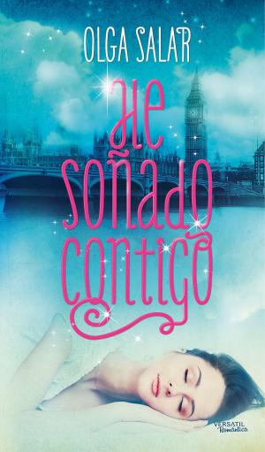 Cover of the book He soñado contigo by Ana Ballabriga, David Zaplana