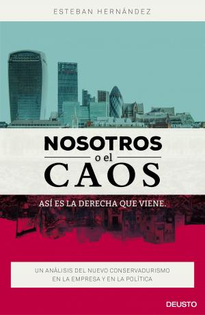 Cover of the book Nosotros o el caos: así es la derecha que viene by Tea Stilton