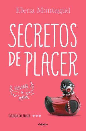Cover of the book Secretos de placer (Trilogía del placer 3) by José María Zavala