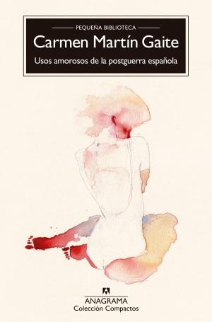 Cover of the book Usos amorosos de la postguerra española by Alejandro Zambra
