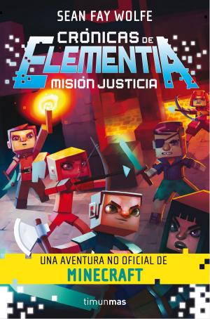 Cover of the book Crónicas de Elementia 1. Misión justicia by S. E. Lee