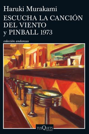 Cover of the book Escucha la canción del viento y Pinball 1973 by Óscar Terol