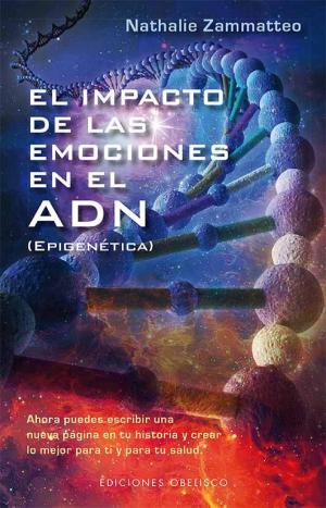 Cover of the book El impacto de las emociones en el ADN by Mireille Bourret