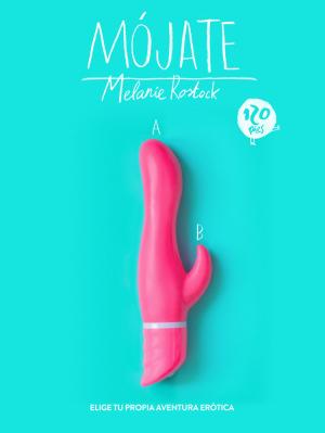 Book cover of ¡Mójate!