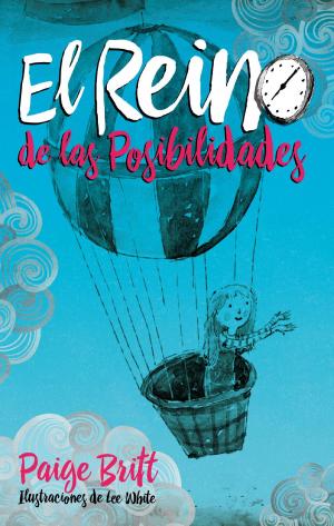 Cover of the book El Reino de las Posibilidades by Daniel Kraus, Guillermo del Toro