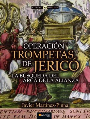 Cover of the book Operación Trompetas de Jericó by Moisés Garrido Vázquez, Lorenzo Fernández Bueno