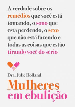 Cover of the book Mulheres em ebulição by Pedro Almeida Vieira