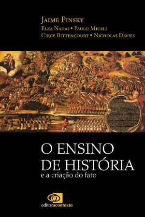 Cover of the book O Ensino de história e a criação do fato by Luiz Felipe Pondé