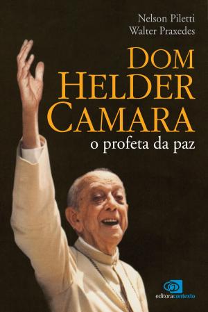 Cover of the book Dom Helder by Célia Sakurai