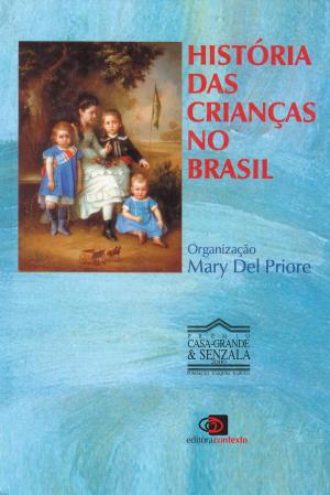Book cover of História das crianças no Brasil