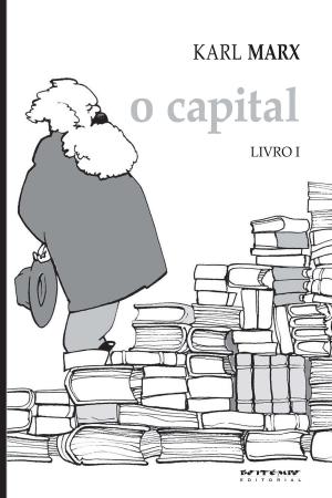 Cover of the book O Capital - Livro 1 by Karl Marx, Friedrich Engels, Vladímir I. Lênin