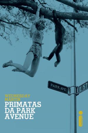 Cover of the book Primatas da Park Avenue by Rick Riordan