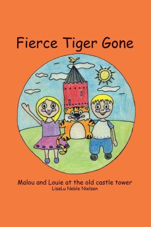 Cover of the book Fierce Tiger Gone by J.B. Simms
