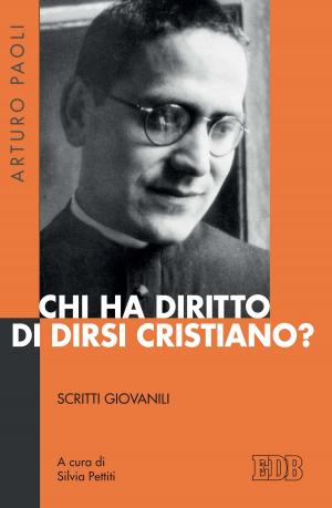 Cover of the book Chi ha diritto di dirsi cristiano? by Karen Virag, Editors' Association of Canada