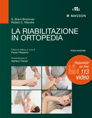 Cover of the book La riabilitazione in ortopedia by Francesco Bottaccioli