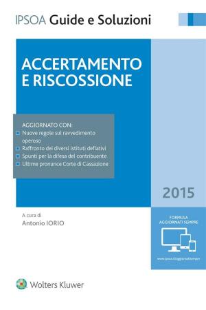 Cover of the book Accertamento e riscossione by Mariagrazia Monegat