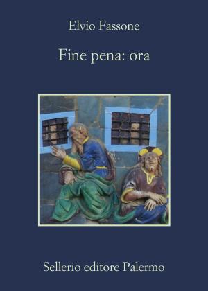 Cover of the book Fine pena: ora by Tullio De Mauro, Silvia Calamandrei, Piero Calamandrei