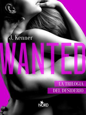 Cover of the book Wanted - Edizione Italiana by James Frey, Nils Johnson-Shelton