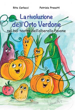 Cover of the book La rivoluzione dell’Orto Verdone by Roberto Lacarbonara, Aldo Iori, Bruno Corà