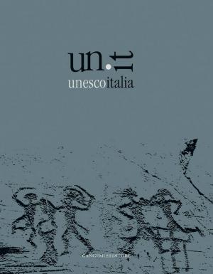 Cover of the book Unesco Italia by Daniela De Angelis