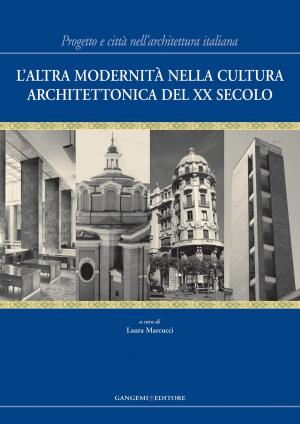 Book cover of L’altra modernità nella cultura architettonica del XX secolo