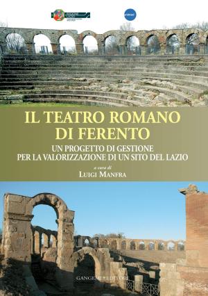 Cover of the book Il teatro romano di Ferento by Silvia Cecchini