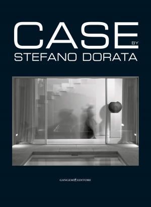 Cover of the book Case. Architettura e Interni - Realizzazioni by Benedetta Barzini, Maria Grazia Zanaboni