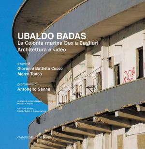 Cover of the book Ubaldo Badas by Donatella Fiorani, Bernardina Colasanti