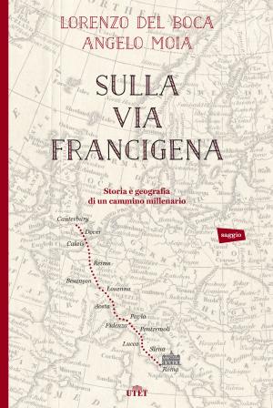 Cover of the book Sulla via Francigena by Michelangelo Buonarroti