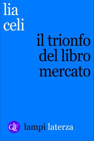 Cover of the book Il trionfo del libro mercato by Gino Roncaglia