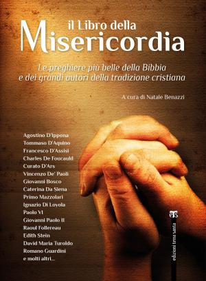 Cover of the book Il Libro della Misericordia by Alberto Friso, Giovanni Claudio Bottini